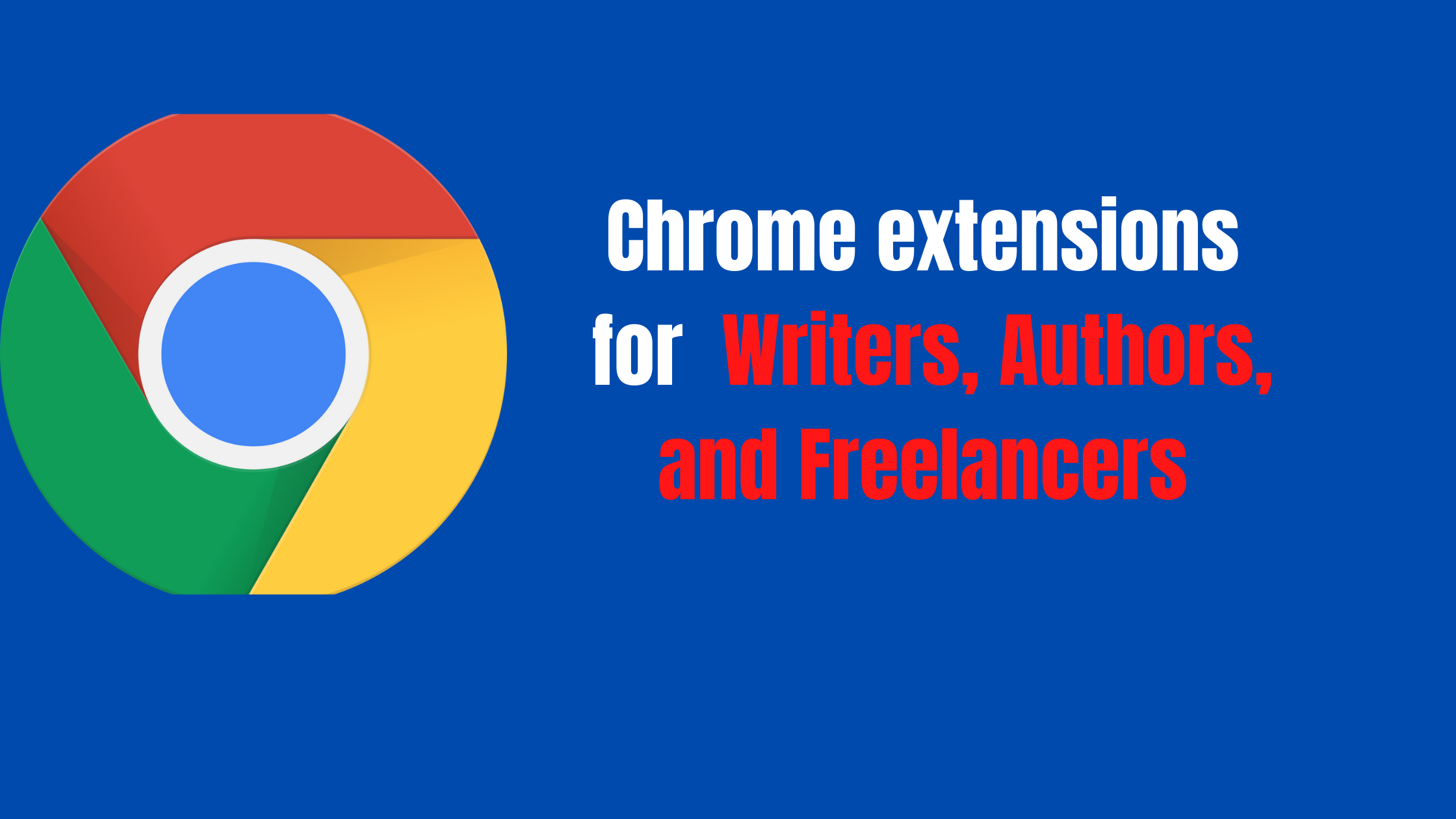chrome extensions for writers